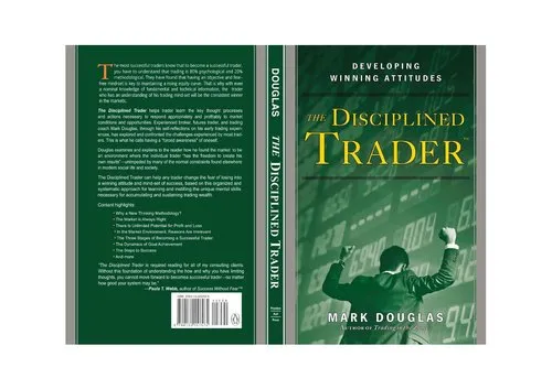 The Disciplined Trader - by Mark Douglas